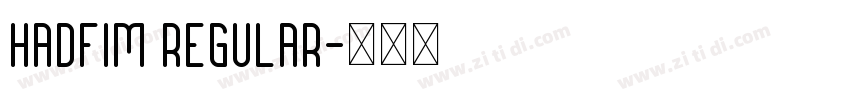 Hadfim Regular字体转换